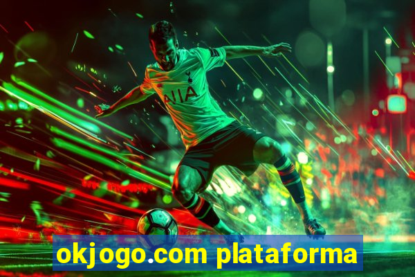 okjogo.com plataforma